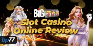 Big777 Slot Casino Online Review