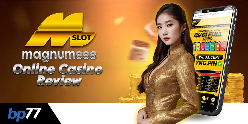 Magnum888 Online Casino Review