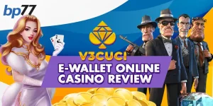 V3Cuci E-wallet Online Casino Review